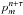 \hbox{$p^{n+\tau}_m$}