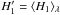\hbox{$H'_1 = \langle H_1\rangle_\l$}