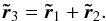 \begin{equation} \tr_3 = \tr_1 + \tr_2. \label{eq.13} \end{equation}
