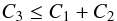 \begin{equation} C_3 \leq C_1+ C_2 \label{eq.amd.1} \end{equation}