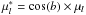 Mathematical equation: \hbox{$\mu_l^* = \cos(b) \times \mu_l$}