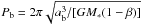 Mathematical equation: \hbox{$P\sbs{b} = 2\pi \sqrt{a\sbs{b}^3/[GM_*(1 - \beta)]}$}