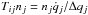 Mathematical equation: \hbox{$T_{ij} n_j = n_j \dot{q}_j / \Delta q_j$}