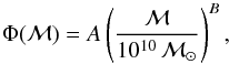 \begin{equation} \Phi(\mathcal{M})=A\left(\frac{\mathcal{M}}{10^{10}\,\mathcal{M}_\odot}\right)^B, \label{eq_powlaw} \end{equation}