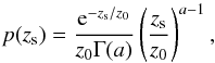 \begin{equation} \label{eq:nofz} p(z_{\rm s}) = \frac{{\rm e}^{-z_{\rm s}/z_0}}{z_0 \Gamma(a)} \left(\frac{z_{\rm s}}{z_0}\right)^{a-1}, \end{equation}
