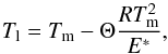 \begin{equation} T_{\rm l} = T_{\rm m} - \Theta\frac{RT_{\rm m}^2}{E^*}, \end{equation}