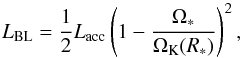 \begin{equation} L_\text{BL} = \frac{1}{2}L_\text{acc}\left(1 - \frac{\Omega_\ast}{\Omega_\text{K}(R_\ast)}\right)^2,\label{eq:L-BL} \end{equation}