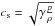 \hbox{$c_\text{s}=\sqrt{\gamma\frac{p}{\rho}}$}