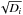 \hbox{$\sqrt{D_i}$}