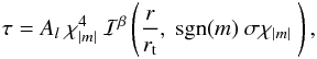 \appendix \setcounter{section}{2} \begin{eqnarray} \tau= A_l ~\chi_{|m|}^4 ~\mathcal{I}^\beta\left(\frac{r}{r_{\rm t}},~\mathrm{sgn}(m)~ \sigma \chi_{|m|}~\right), \label{tau 3} \end{eqnarray}