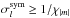 \hbox{$\sigma_l^{{\rm sym}}\ge 1/ \chi_{|m|} $}
