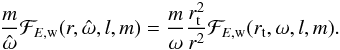 \begin{eqnarray} \frac{m}{ \hat{\omega}} \mathcal{F}_{E,\rm{w}}(r,\hat{\omega},l,m)=\frac{m}{ \omega} \frac{r_{\rm t}^2}{r^2} \mathcal{F}_{E,\rm{w}}(r_{\rm t},\omega,l,m). \end{eqnarray}