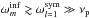 \hbox{$\omega_m^{{\rm inf}} \gtrsim \omega_{l=1}^{{\rm sym}}\gg \nu_{\rm p}$}