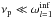 \hbox{$\nu_{\rm p} \ll \omega_{l=1}^{{\rm inf}}$}