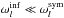 \hbox{$ \omega_{l}^{{\rm inf}}\ll \omega_{l}^{{\rm sym}}$}