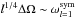 \hbox{$l^{1/4}\Delta \Omega \sim \omega_{l=1}^{{\rm sym}}$}