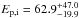 Mathematical equation: \hbox{$E_{\rm p,i} = 62.9_{-19.9}^{+47.0}$}