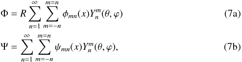 % subequation 837 0 \begin{eqnarray} &&\Phi=R \sum_{n=1}^\infty\sum_{m=-n}^{m=n} \phi_{mn}(x)Y_n^m(\theta,\varphi) \\ \label{tin} &&\Psi=\sum_{n=1}^\infty\sum_{m=-n}^{m=n}\psi_{mn}(x)Y_n^m(\theta,\varphi), \end{eqnarray}
