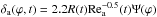 Mathematical equation: \hbox{$\delta _{\rm{a}} (\varphi ,t) = 2.2R(t){\mathop{\rm Re}\nolimits} _{\rm{a}}^{ - 0.5} (t)\Psi (\varphi )$}