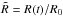 Mathematical equation: \hbox{$\tilde R = R(t)/R_0$}