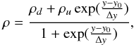 Mathematical equation: \begin{equation} \rho=\frac{\rho_d+\rho_u\exp(\frac{y-y_0}{\Delta y})}{1+\exp(\frac{y-y_0}{\Delta y})} \label{rt1} , \end{equation}