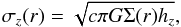 Mathematical equation: \begin{equation} \sigma_z (r)= \sqrt{c \pi G \Sigma(r) h_z} , \end{equation}