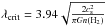 Mathematical equation: \hbox{$\lambda_{\rm crit}=3.94\sqrt{\frac{2 c_{\rm s}^2}{\pi G n\rm ({\rm H}_2)}}$}