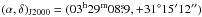 Mathematical equation: \hbox{$(\alpha,\delta)_{\rm J2000} = (03^{\rm h}29^{\rm m}08\fs9,+31\degr15'12'')$}