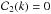 Mathematical equation: \hbox{${\cal C}_2 (k) = 0$}