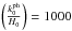 Mathematical equation: \hbox{$\left( \frac{k_0^{\rm ph}}{H_0} \right) = 1000$}