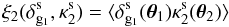 Mathematical equation: \begin{equation} \xi_2(\delta^{\rm s}_{{\rm g}_1},\kappa^{\rm s}_2) = \langle \delta^{\rm s}_{{\rm g}_1}(\vec\theta_1) \kappa^{\rm s}_2(\vec\theta_2) \rangle \label{xi2-deltag-kappa-def} \end{equation}