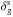 Mathematical equation: \hbox{$\delta^{\rm s}_{\rm g}$}