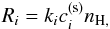 Mathematical equation: \appendix \setcounter{section}{1} \begin{eqnarray*} R_i=k_ic^\mathrm{(s)}_in_\mathrm{H,} \end{eqnarray*}