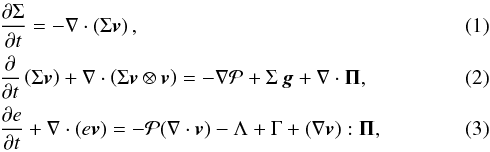 Mathematical equation: \begin{eqnarray} \label{cont} && \frac{{\partial \Sigma }}{{\partial t}} = - \nabla \cdot \left( \Sigma \bl{v} \right), \\ \label{mom} && \frac{\partial}{\partial t} \left( \Sigma \bl{v} \right) + \nabla \cdot \left( \Sigma \bl{v} \otimes \bl{v} \right) = - \nabla {\cal P} + \Sigma \, \bl{g} + \nabla \cdot \mathbf{\Pi}, \\ \label{energ} && \frac{\partial e}{\partial t} +\nabla \cdot \left( e \bl{v} \right) = -{\cal P} (\nabla \cdot \bl{v}) -\Lambda +\Gamma + \left(\nabla \bl{v}\right):\mathbf{\Pi}, \end{eqnarray}