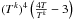 Mathematical equation: \hbox{$(T^{k})^4 \left(\frac{4T}{T^{k}}-3\right )$}