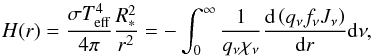 Mathematical equation: \begin{equation} \label{integ} H(r)=\frac{\sigma T_\text{eff}^4}{4\pi}\frac{R^2_*}{r^2}= -\int_0^\infty\frac{1}{q_\nu\chi_\nu}\frac{\de\zav{q_\nu f_\nu J_\nu}} {\de r} \de\nu, \end{equation}