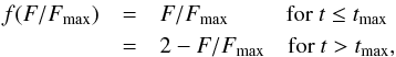 Mathematical equation: \begin{eqnarray} f(F/F_{\rm max}) &=& F/F_{\rm max} \qquad \,\,\, \mbox{\rm for } t\leq t_{\rm max} \label{eq_flux}\\ &=& 2-F/F_{\rm max} \quad \mbox{\rm for } t>t_{\rm max} , \nonumber \end{eqnarray}