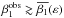 Mathematical equation: \hbox{$\beta^{\rm obs}_1\gtrsim\overline{\beta_1}(\varepsilon)$}