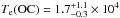 Mathematical equation: \hbox{$T_{\rm e}({\rm OC})=1.7_{-0.3}^{+1.1}\times 10^4$}
