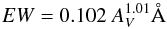 Mathematical equation: \begin{equation} EW = 0.102 ~ A_{V}^{1.01} \AA\ \end{equation}