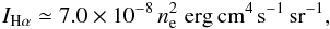 Mathematical equation: \begin{eqnarray} I_{\mathrm{H}\alpha} \simeq 7.0 \times 10^{-8}\, n_{\mathrm{e}}^2 \;\mathrm{erg\,cm^{4}\,s^{-1}\,sr^{-1}}, \end{eqnarray}
