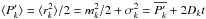 Mathematical equation: \hbox{$\langle P'_k \rangle = \langle r_k^2 \rangle/2 = m_k^2/2 + \sigma_k^2 = \overline{P'_k} + 2 D_k t$}