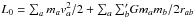 Mathematical equation: \hbox{$L_0 = \sum_a m_a v^2_a/2 + \sum_a {\sum}^\prime_b G m_a m_b/2 r_{ab}$}