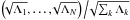 Mathematical equation: \hbox{$\left. \left(\! \! \sqrt{\Lambda_1}, \dots, \! \! \sqrt{\Lambda_N} \right) \, \right/ \! \! \sqrt{\sum_k\Lambda_k}$}