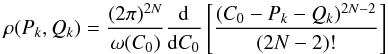 Mathematical equation: \appendix \setcounter{section}{3} \begin{equation} \label{eq:rho_P_Q} \rho(P_k, Q_k) = \frac{(2\pi)^{2N}}{\omega(C_0)} \frac{{\rm d}}{{\rm d}C_0} \left[ \frac{(C_0 - P_k - Q_k)^{2N-2}}{(2N-2)!} \right] \end{equation}