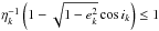 Mathematical equation: \hbox{$\eta_k^{-1} \left(1 - \sqrt{1-e_k^2} \cos i_k \right) \leq 1$}