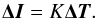 Mathematical equation: \begin{equation} \vec{\Delta{I}}=K\vec{\Delta T}. \end{equation}