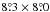 Mathematical equation: \hbox{$8\fdg3\times8\fdg0$}