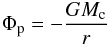 Mathematical equation: \appendix \setcounter{section}{1} \begin{eqnarray} \Phi_{\rm p} = -\frac{GM_{\rm c}}{r} \end{eqnarray}