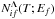 Mathematical equation: \hbox{$N_{if}^{\Lambda}(T; E_f)$}